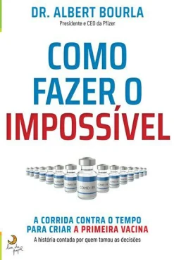 Outlet Lua De Papel Como Fazer o Impossível de Albert Bourla