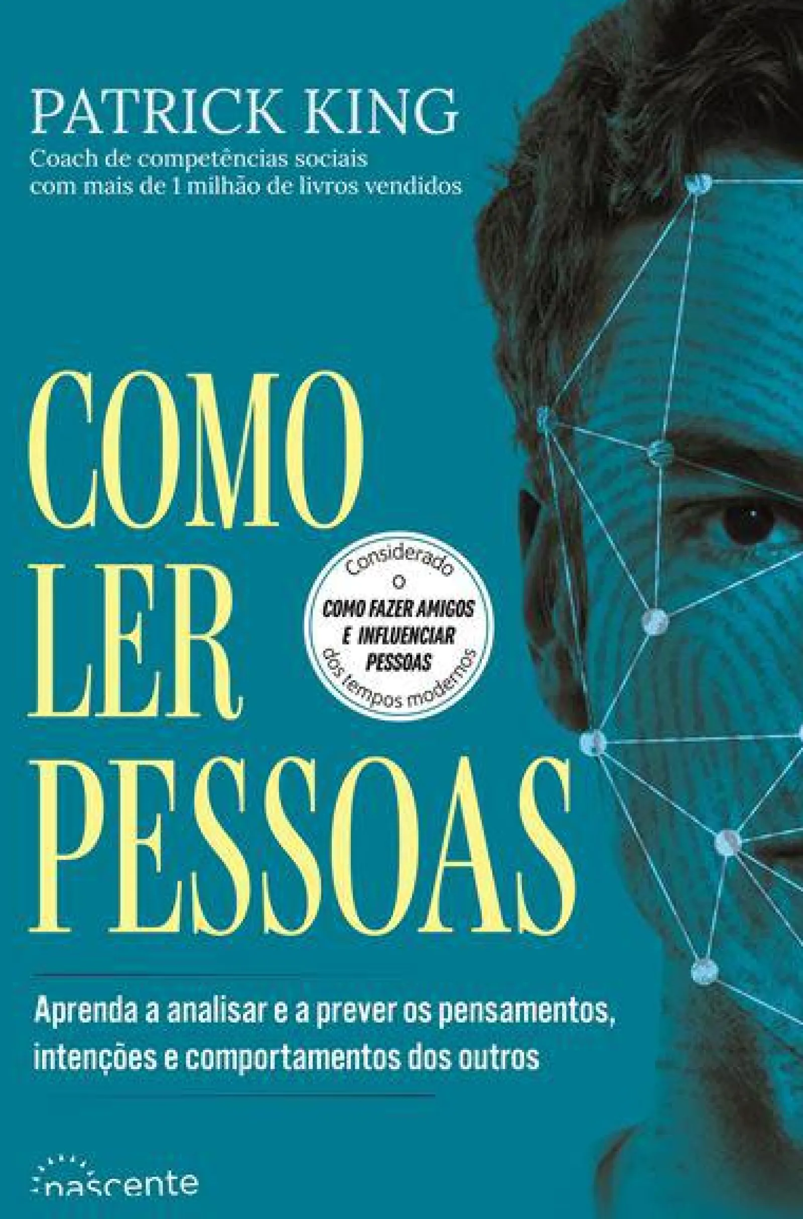 Nascente Como Ler Pessoas de Patrick King