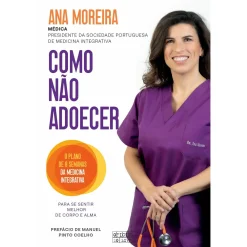 Oficina Livro Como Não Adoecer de Ana Moreira