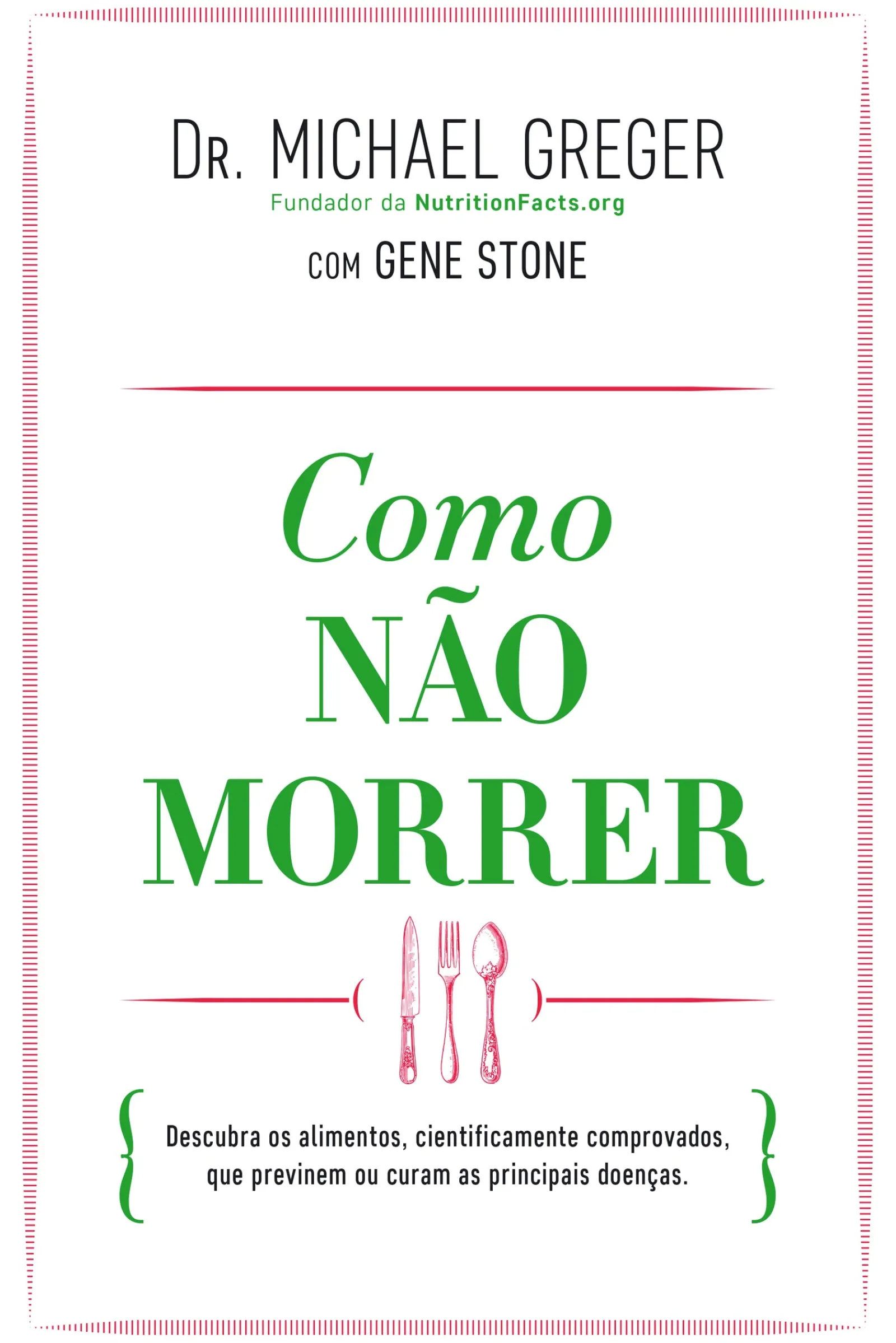 Best Lua De Papel Como Não Morrer de Michael Greger