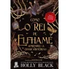 Topseller Como o Rei de Elfhame Aprendeu a Odiar Histórias de Holly Black
