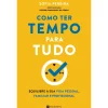 Manuscrito Como Ter Tempo para Tudo de Sofia Pereira