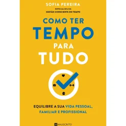 Manuscrito Como Ter Tempo para Tudo de Sofia Pereira
