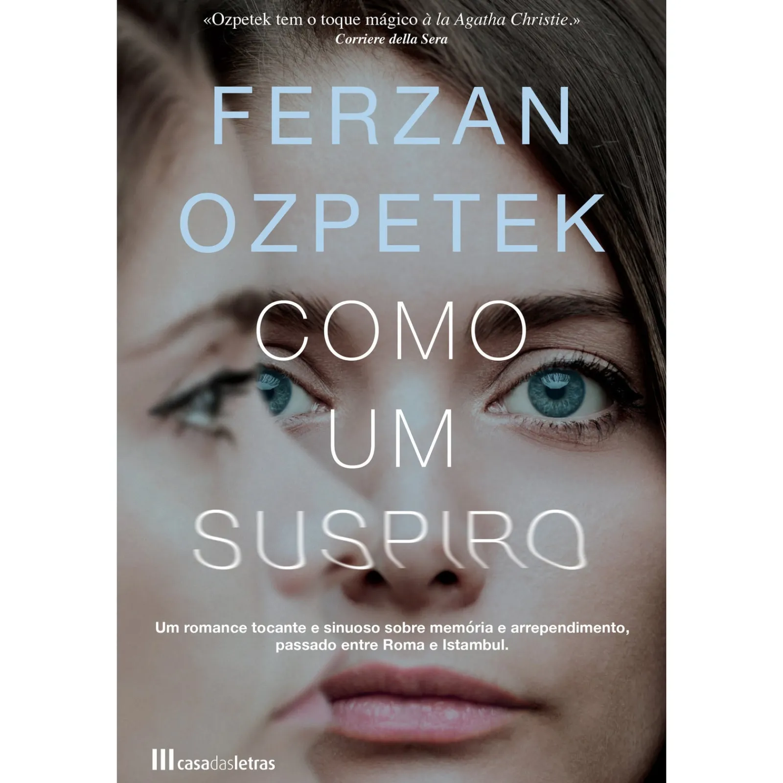 Casa Das Letras Como um Suspiro de Ferzan Ozpetek