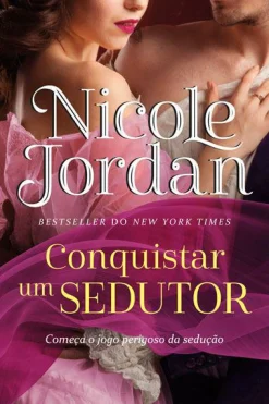 Marcador Conquistar um Sedutor de Nicole Jordan
