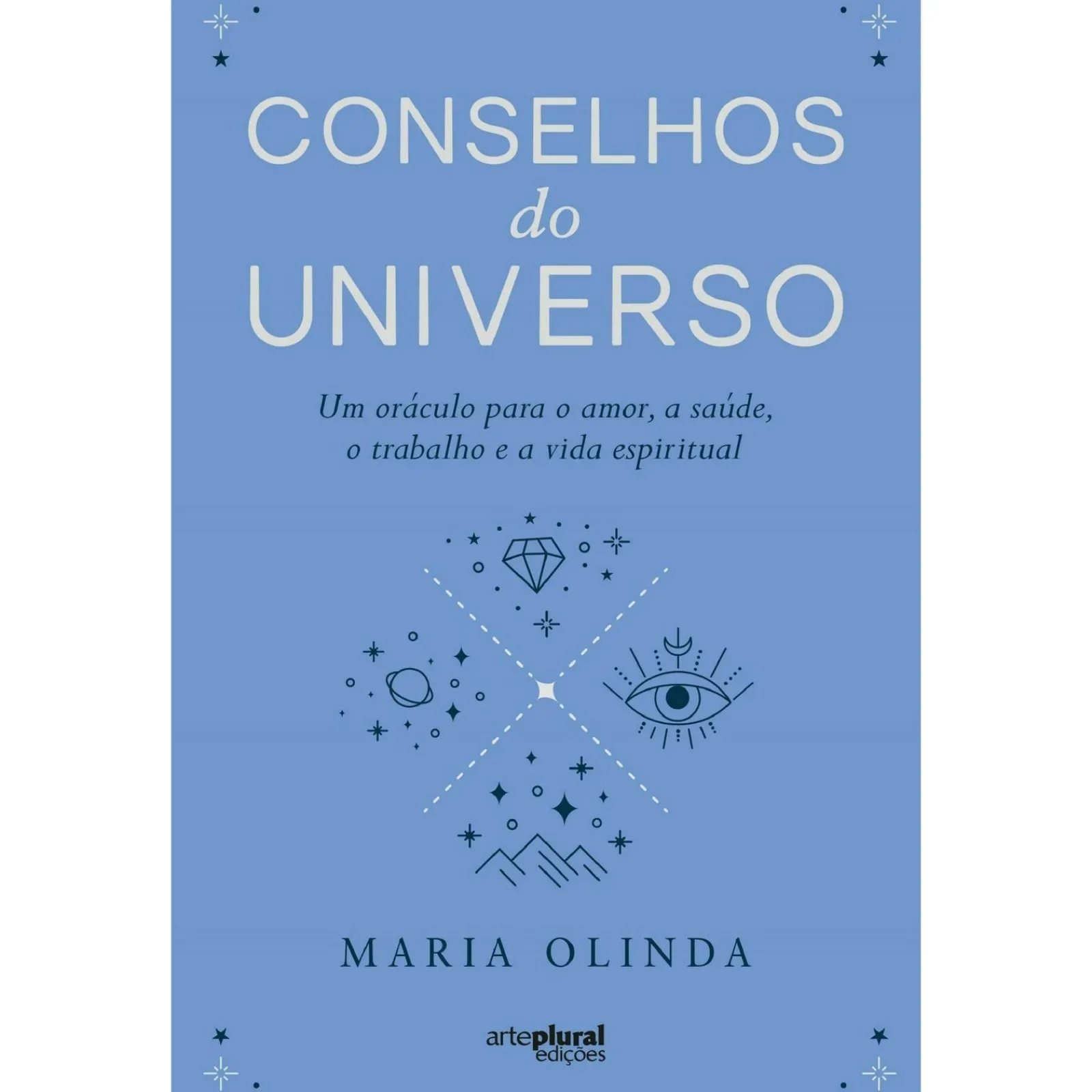 Arteplural Conselhos do Universo de Maria Olinda