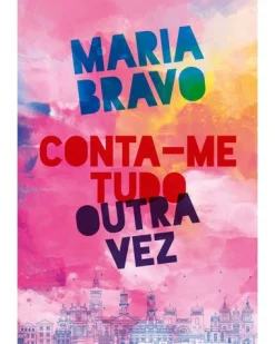 Clearance Oficina Livro Conta-me Tudo Outra Vez de Maria Bravo