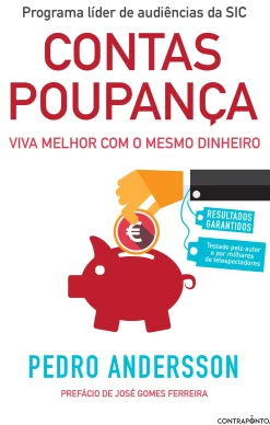 Ed.Contraponto Contas-Poupança de Pedro Andersson - Viva Melhor com o Mesmo Dinheiro