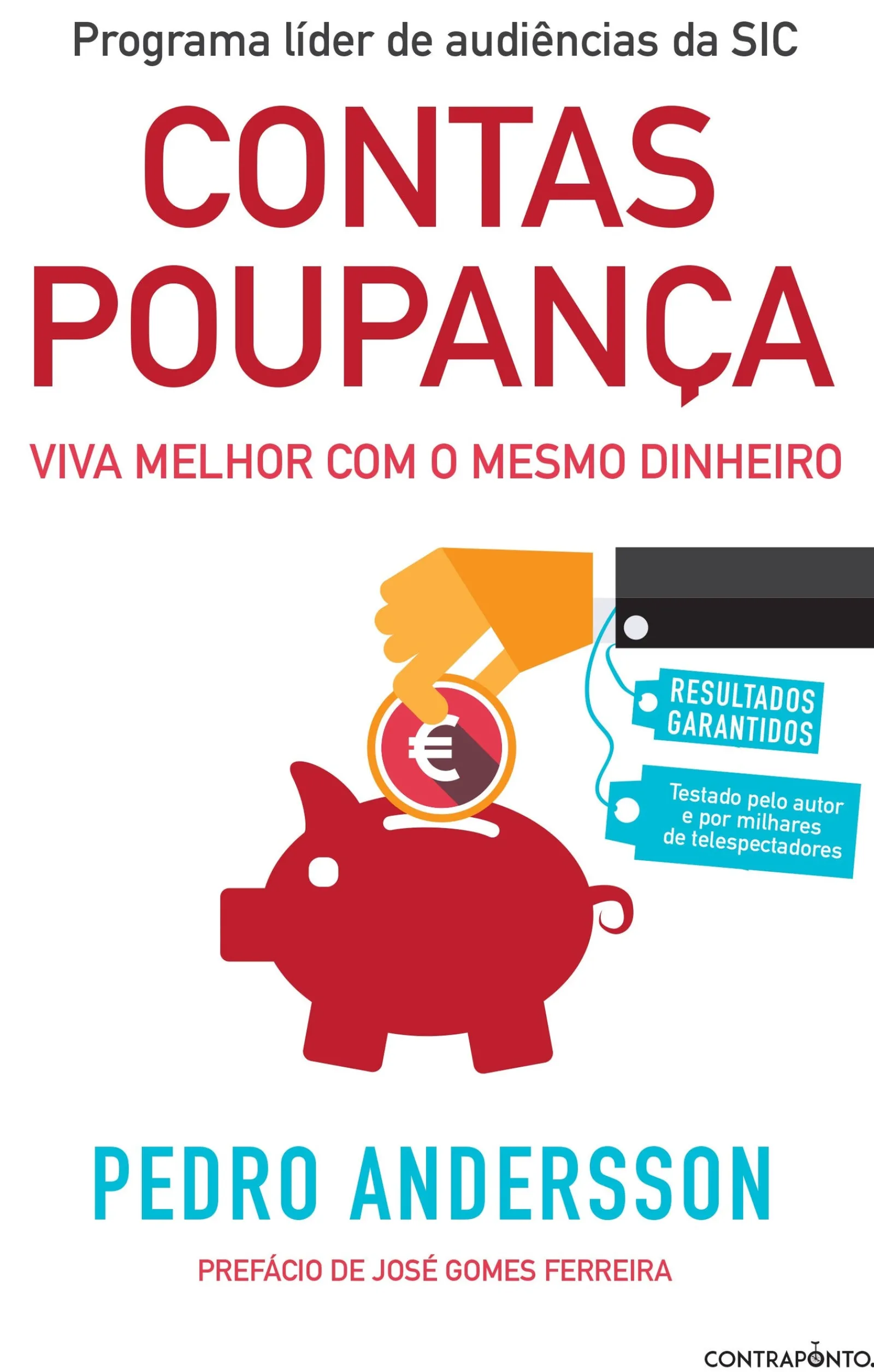 Ed.Contraponto Contas-Poupança de Pedro Andersson - Viva Melhor com o Mesmo Dinheiro