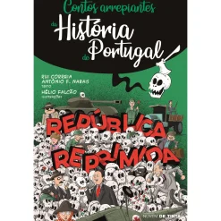 Hot Nuvem De Tinta Contos Arrepiantes da História de Portugal - República Reprimida de Rui Correia e António F. Nabais