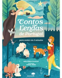Jacarandá Contos e Lendas de Portugal de Sara Rebello da Silva - para Contar em 5 Minutos