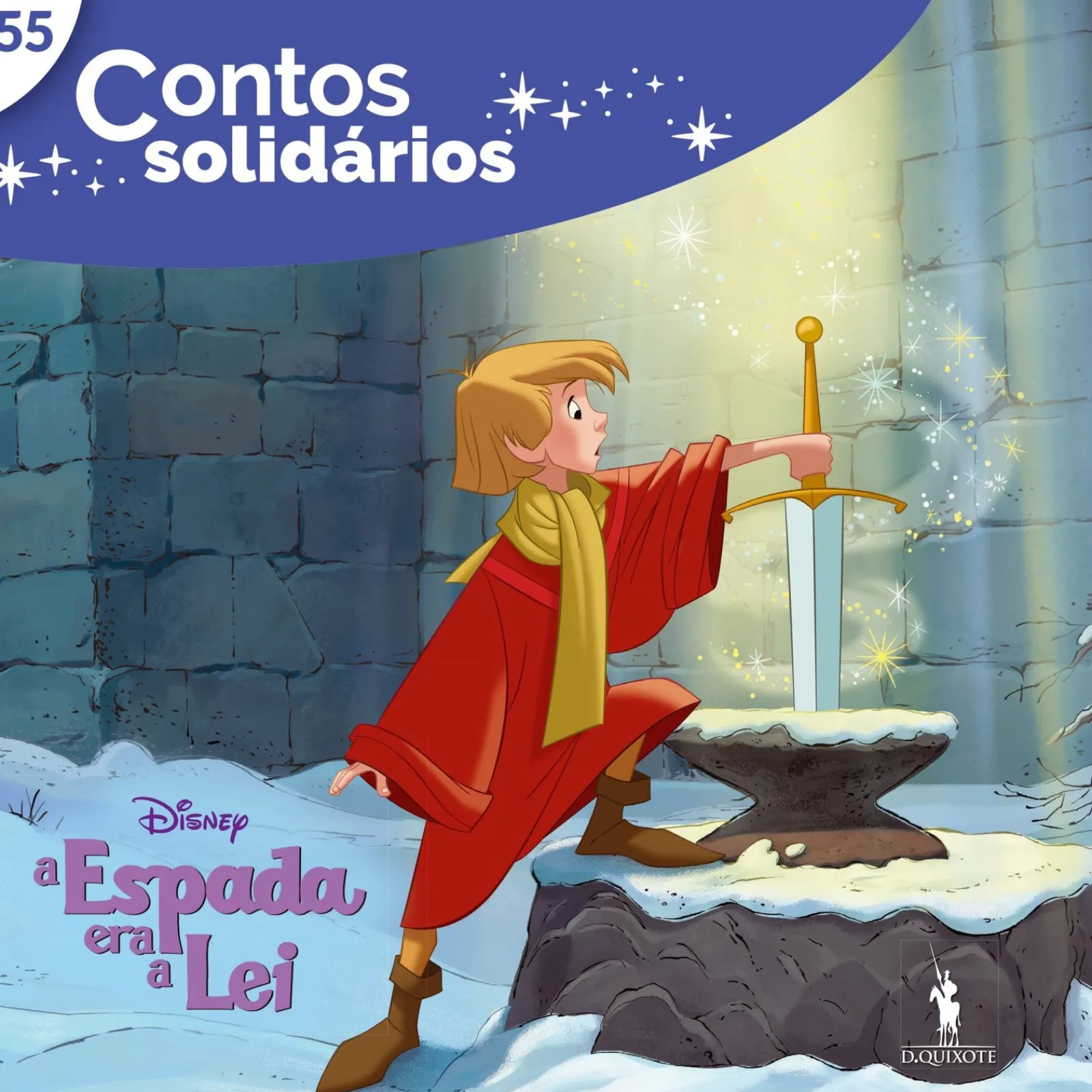 Dom Quixote Contos Solidários 55 - A Espada Era a Lei de Disney