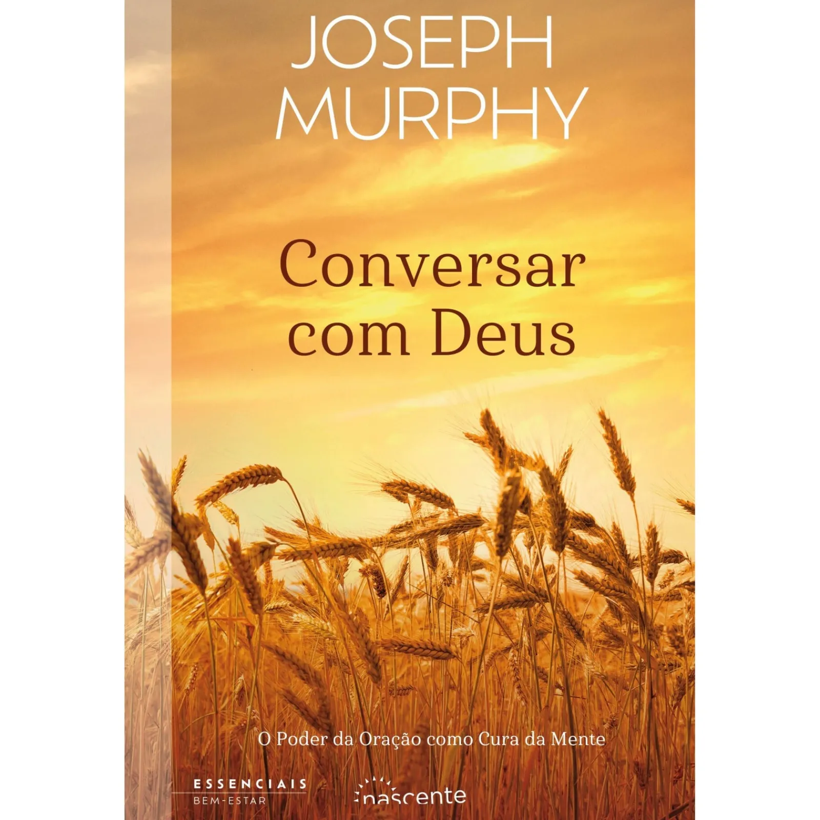 Nascente Conversar com Deus de Joseph Murphy