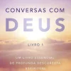 Albatroz Conversas com Deus - Livro 1 de Neale Donald Walsch