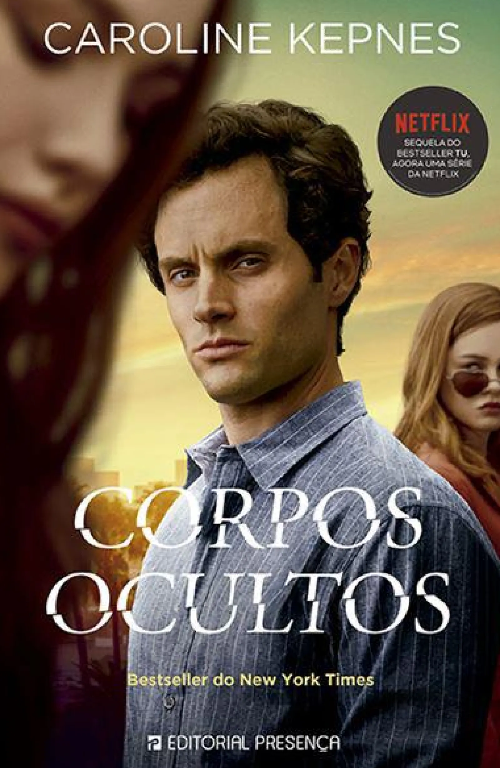 Outlet Presença Corpos Ocultos de Caroline Kepnes