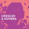 Suma De Letras Crescer à Sombra de Rita Redshoes
