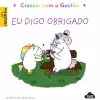 Nuvem De Letras Crescer com o Gastão - Eu Digo Obrigado de Aurélie Chien Chow Chine