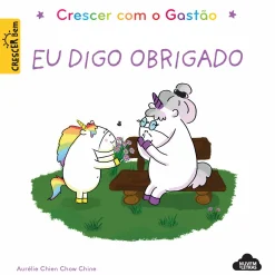 Nuvem De Letras Crescer com o Gastão - Eu Digo Obrigado de Aurélie Chien Chow Chine
