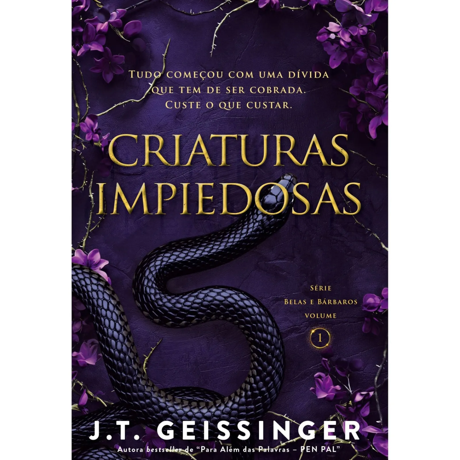 Outlet Asa Criaturas Impiedosas de J .T. Geissinger - Série Belas e Bárbaros Volume 1