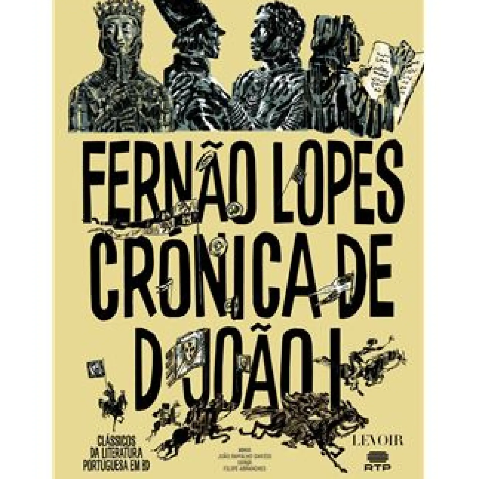 Levoir Crónica D. João I de Fernão Lopes e João Ramalho Santos