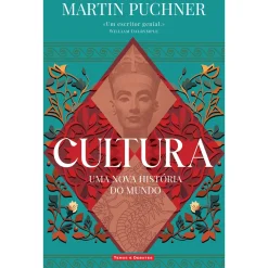 Clearance Temas E Debates Cultura - uma Nova História do Mundo de Martin Puchner
