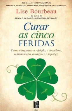 Outlet 11 X 17 Curar as Cinco Feridas de Lise Bourbeau - Livro de Bolso