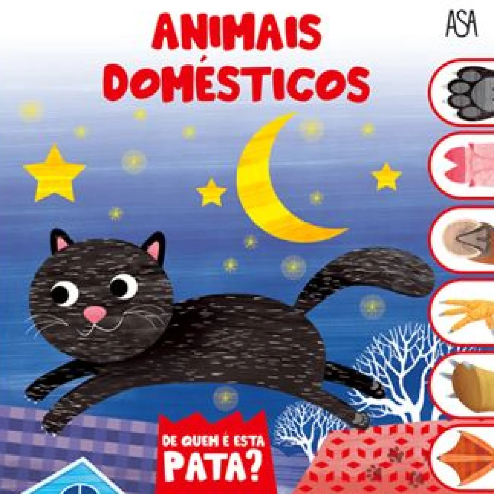 Asa De Quem é Esta Pata - Animais Domésticos de Daniela Gamba