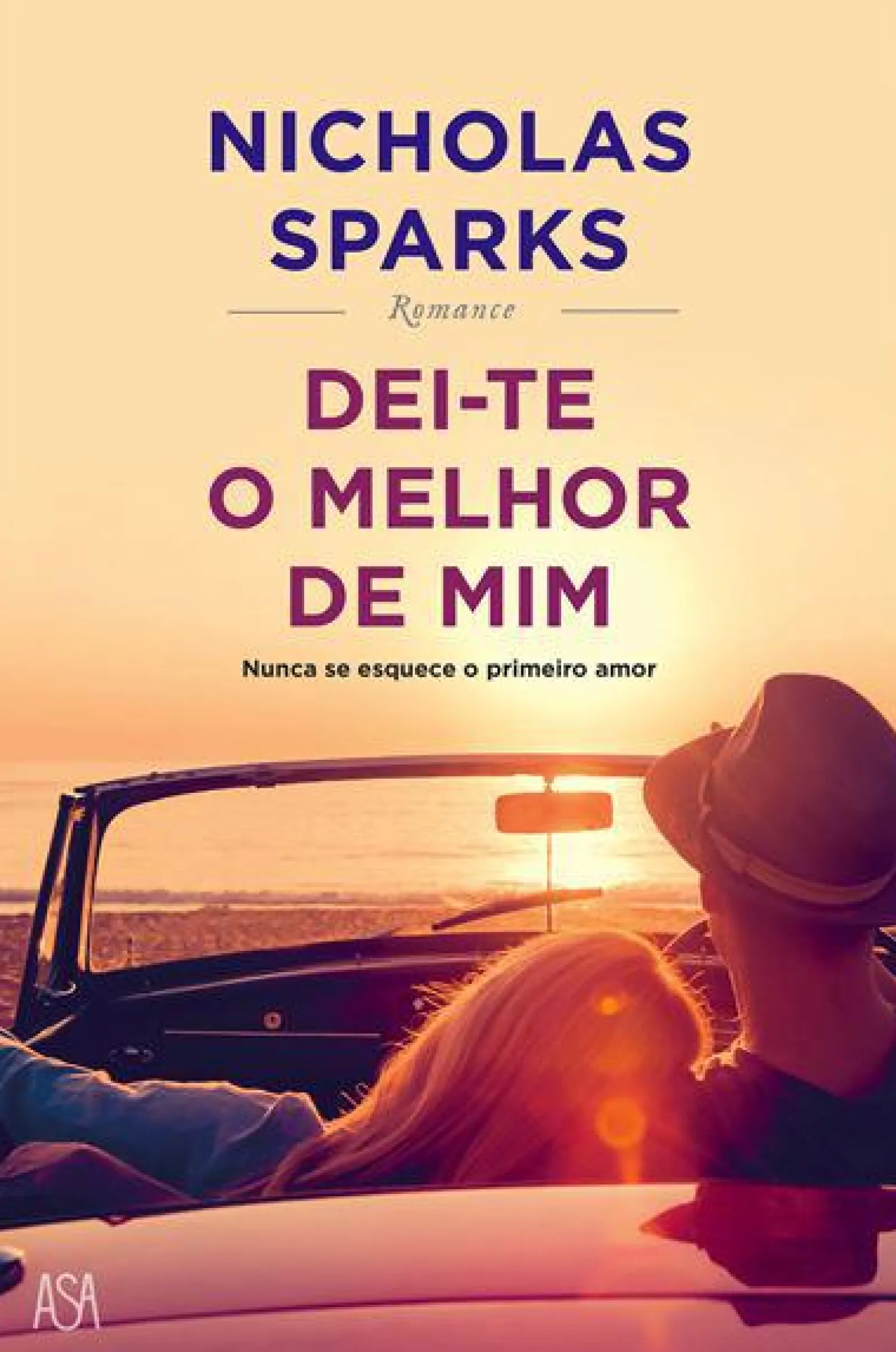 Edições Asa Dei-te o Melhor de Mim de Nicholas Sparks