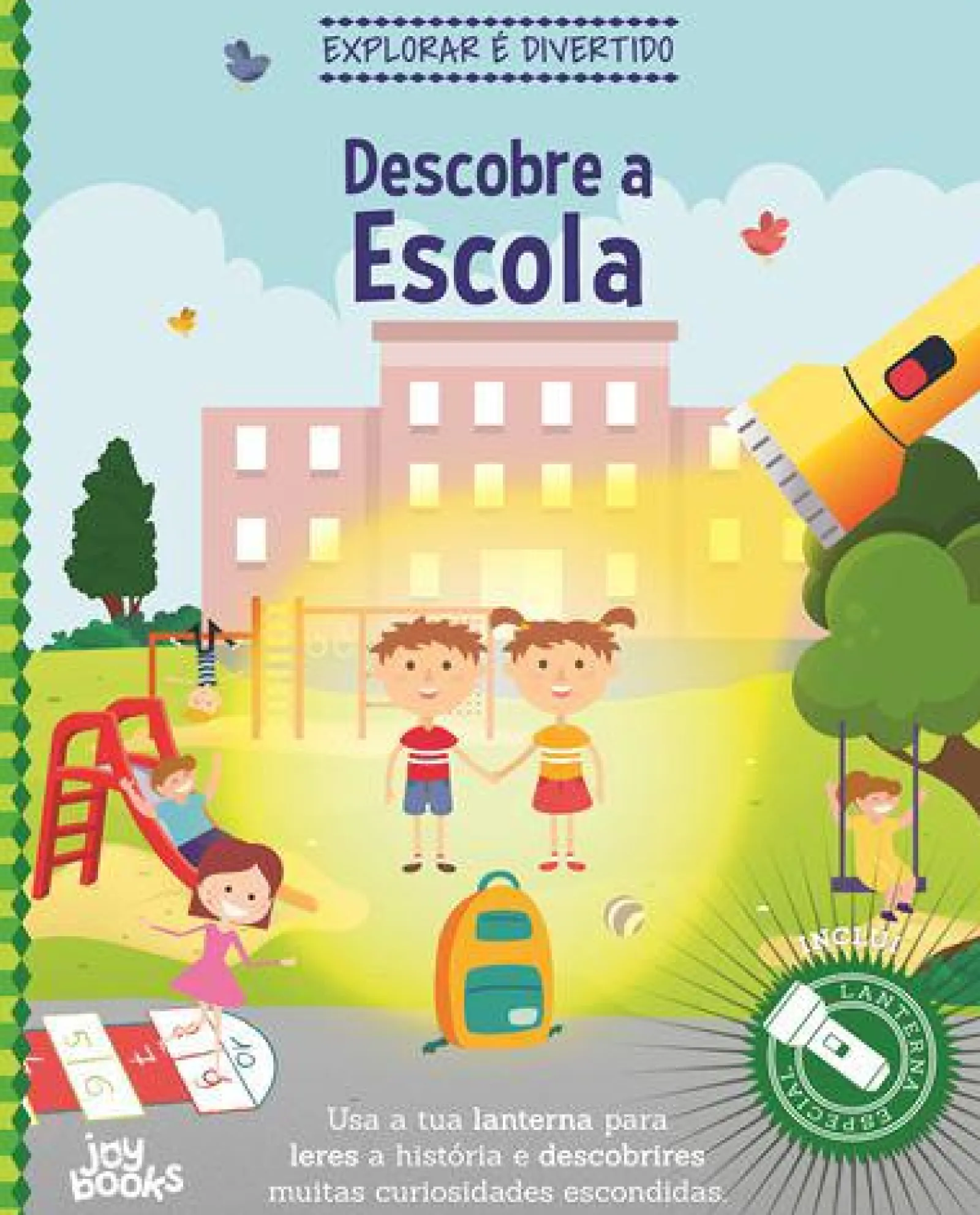 Joybooks Descobre a Escola de Vários Autores - Explorar é Divertido