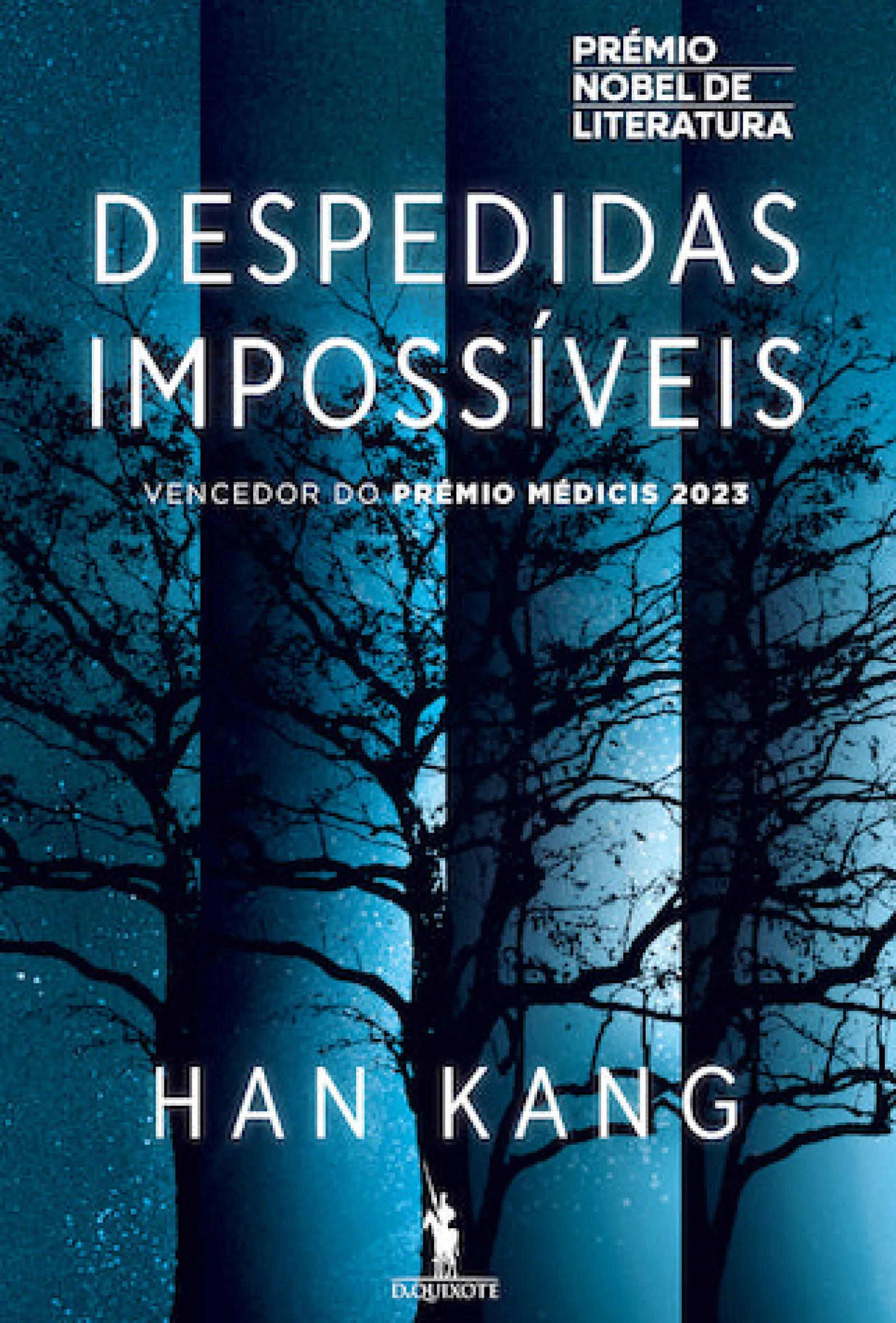 Dom Quixote Despedidas Impossíveis de Han Kang