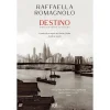 Outlet Asa Destino - uma História Italiana de Raffaella Romagnolo