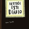 New Planeta Destrói Este Diário (11ª Edição) de Keri Smith