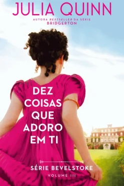 New Edições Asa Dez Coisas que Adoro em Ti de Julia Quinn