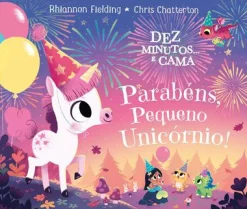 Nuvem De Letras Dez Minutos e Cama... Parabéns Pequeno Unicórnio! de Rhiannon Fielding