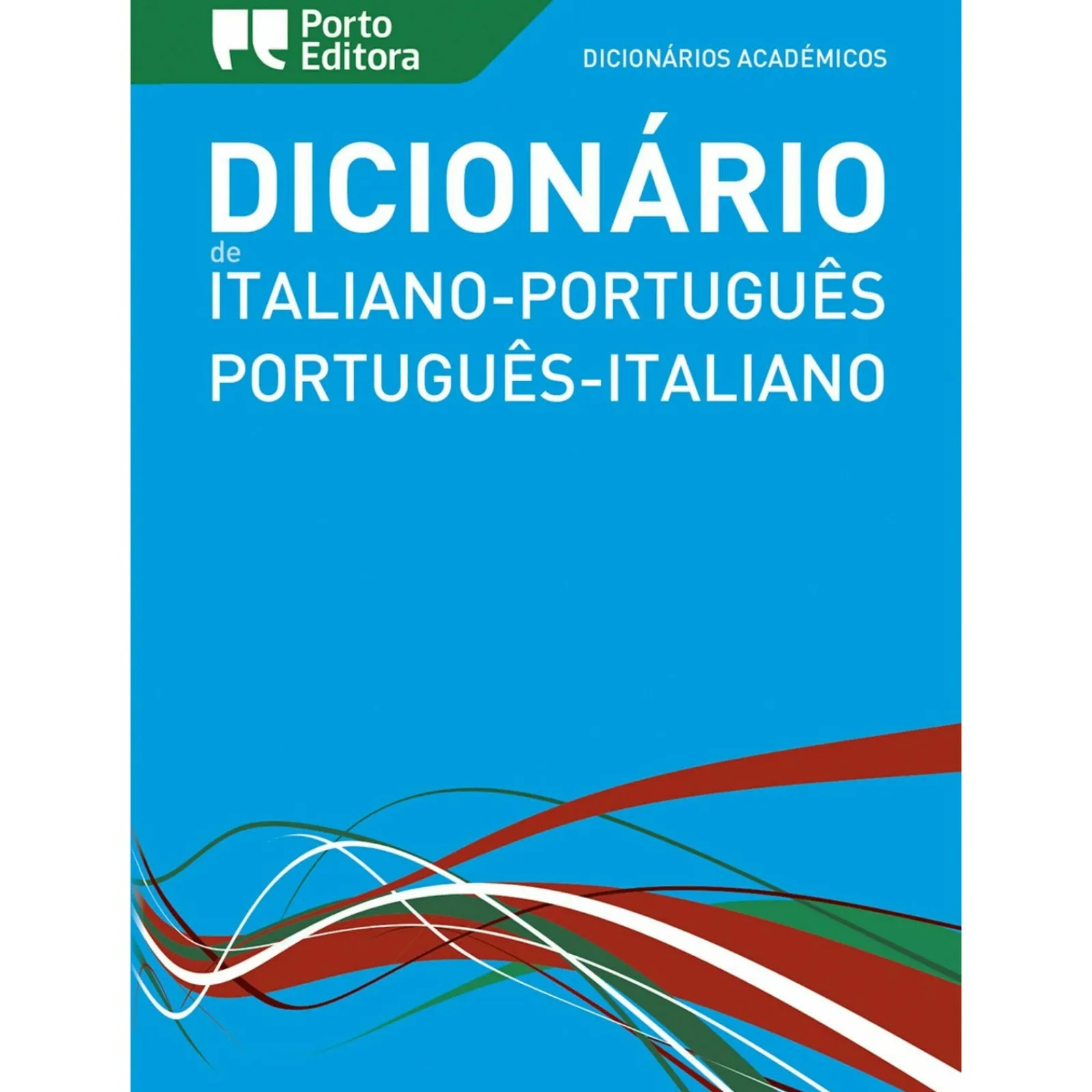 Porto Editora Dicionário Académico de Italiano-Português / Português-Italiano