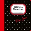 Online Casa Das Letras Diário de Receitas de Filipa Gomes
