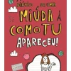 Nuvem De Letras Diário de uma Miuda Como Tu 11 Apareceu! de Maria Inês Almeida