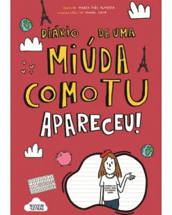 Nuvem De Letras Diário de uma Miuda Como Tu 11 Apareceu! de Maria Inês Almeida