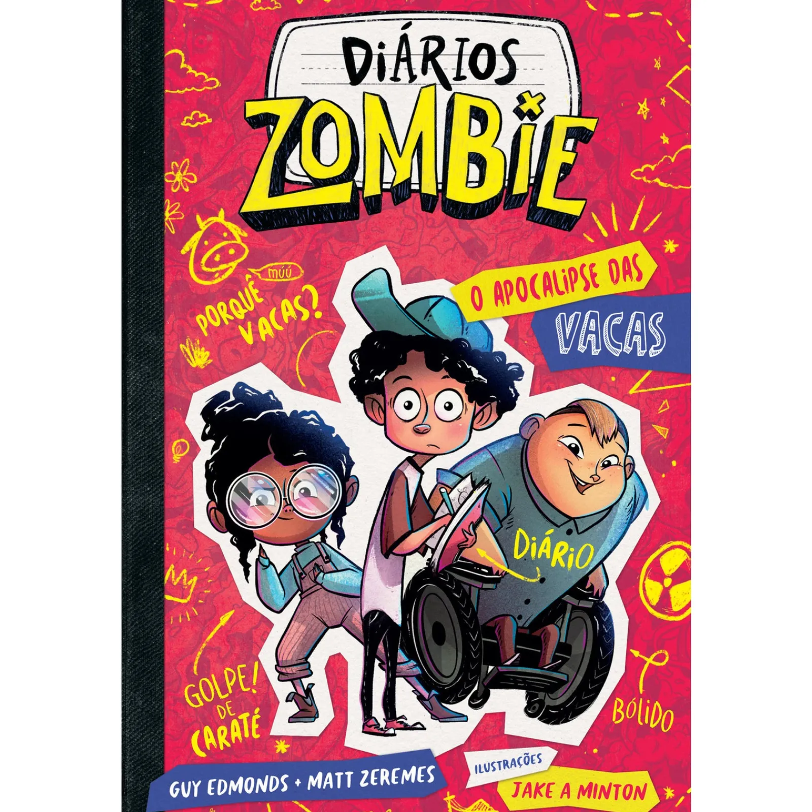 New Gailivro Diários Zombie 1 - Apocalipse das Vacas de Guy Edmonds e Matt Zeremes