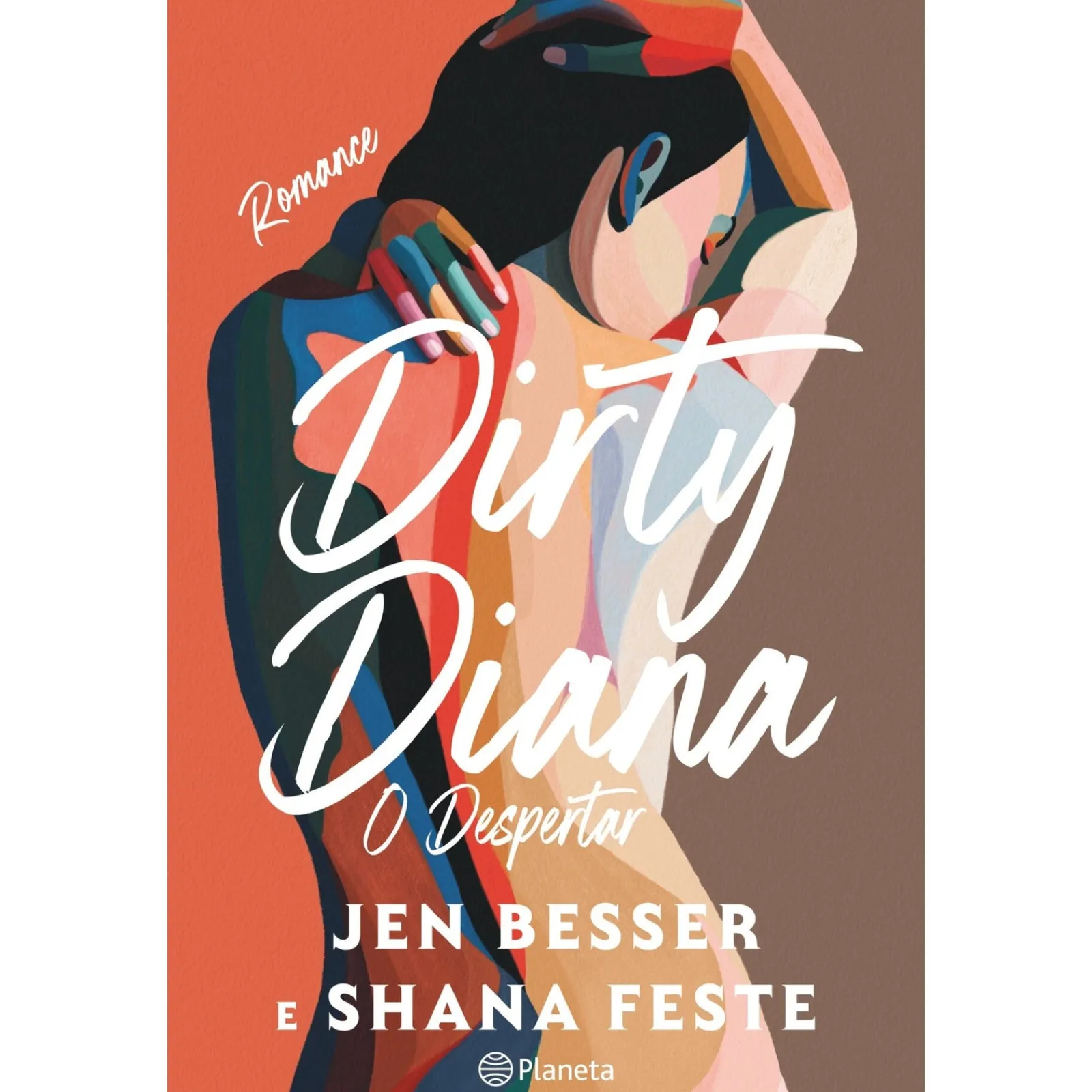 Planeta Dirty Diana de Jen Besser e Shana Fest - O Despertar