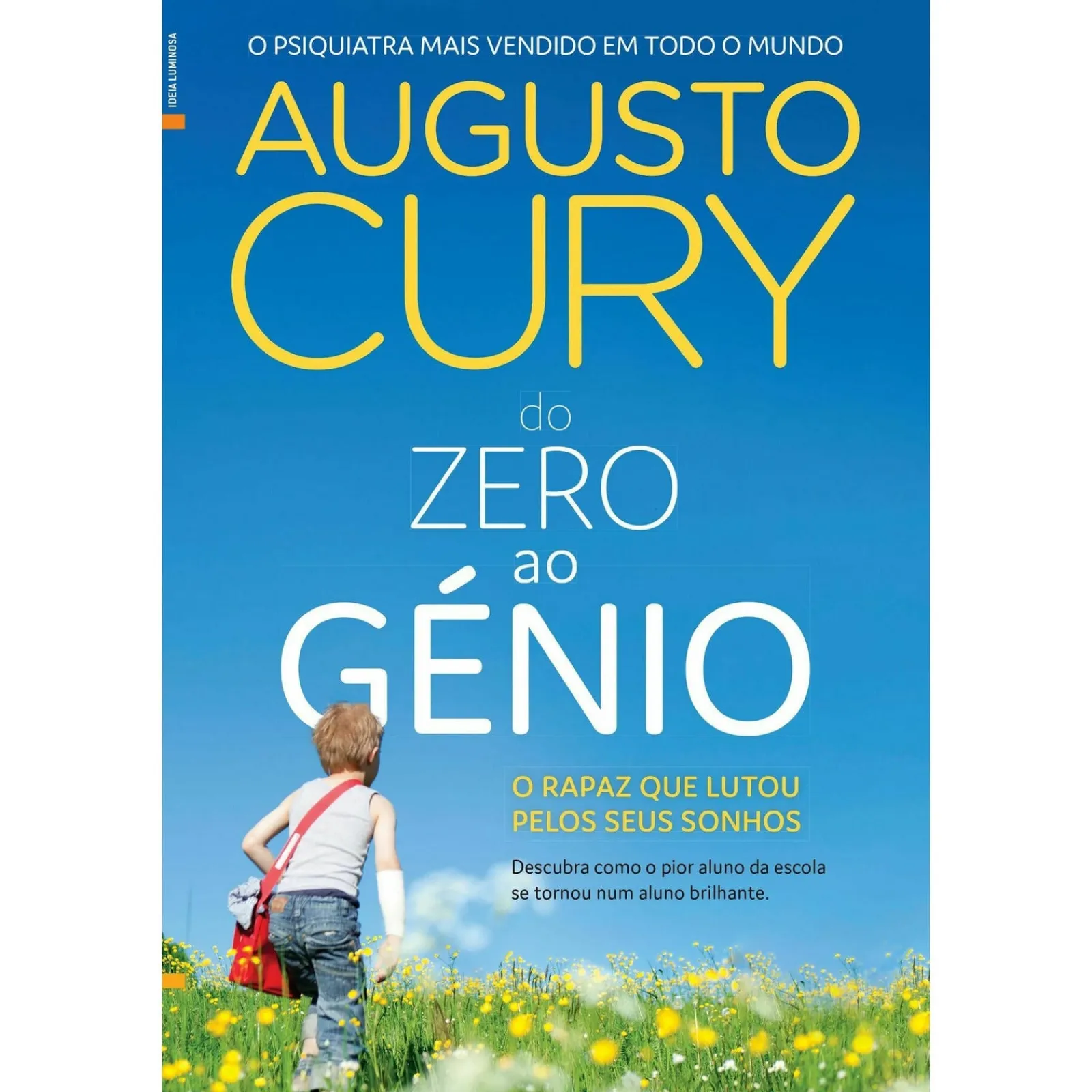 Lua De Papel Do Zero ao Génio de Augusto Cury