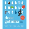 Hot Livros Horizonte Doce Gotinha de Inês de Barros Baptista