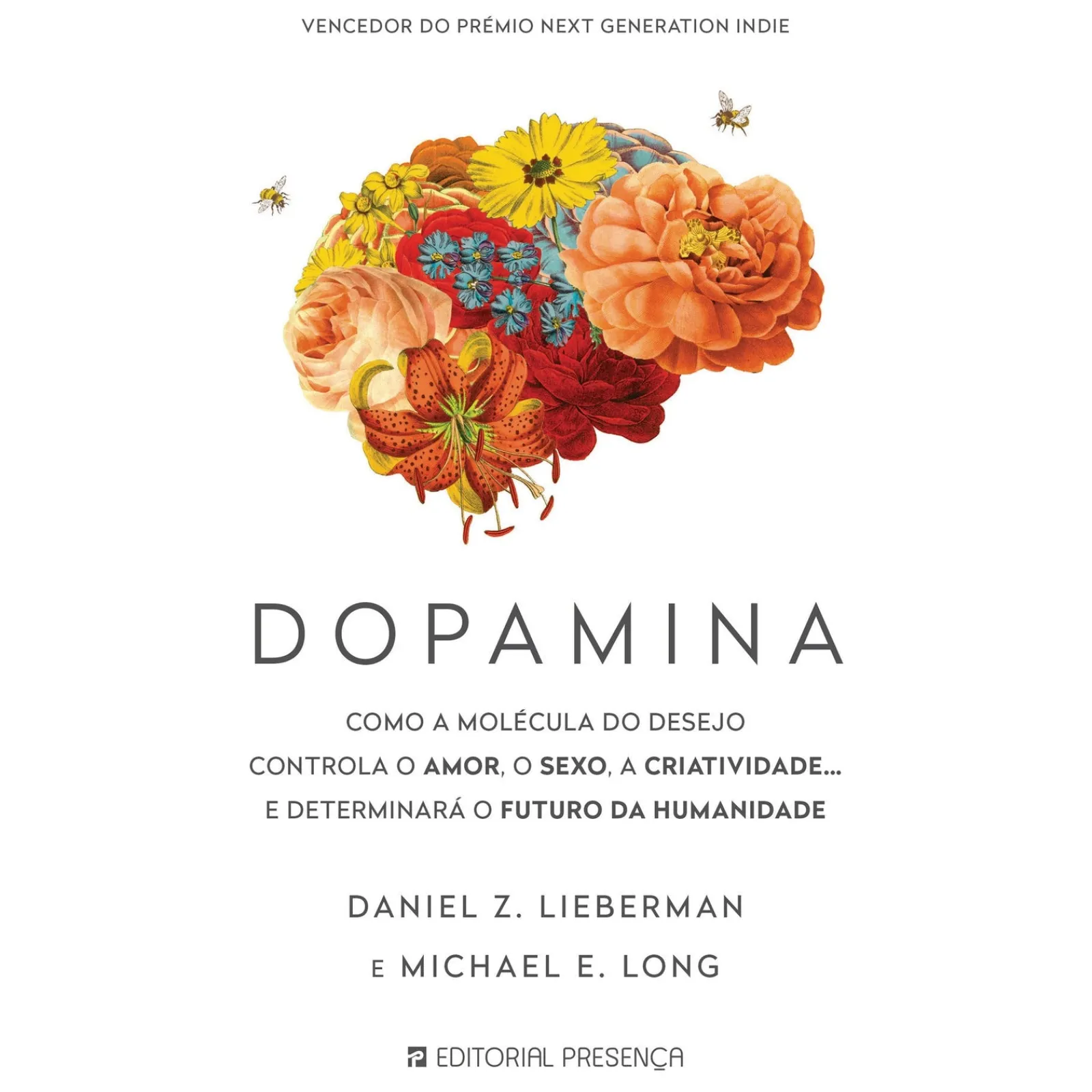 Presenca Dopamina de Daniel Z. Lieberman, Michael E. Long