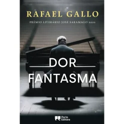 Porto Editora Dor Fantasma de Rafael Gallo