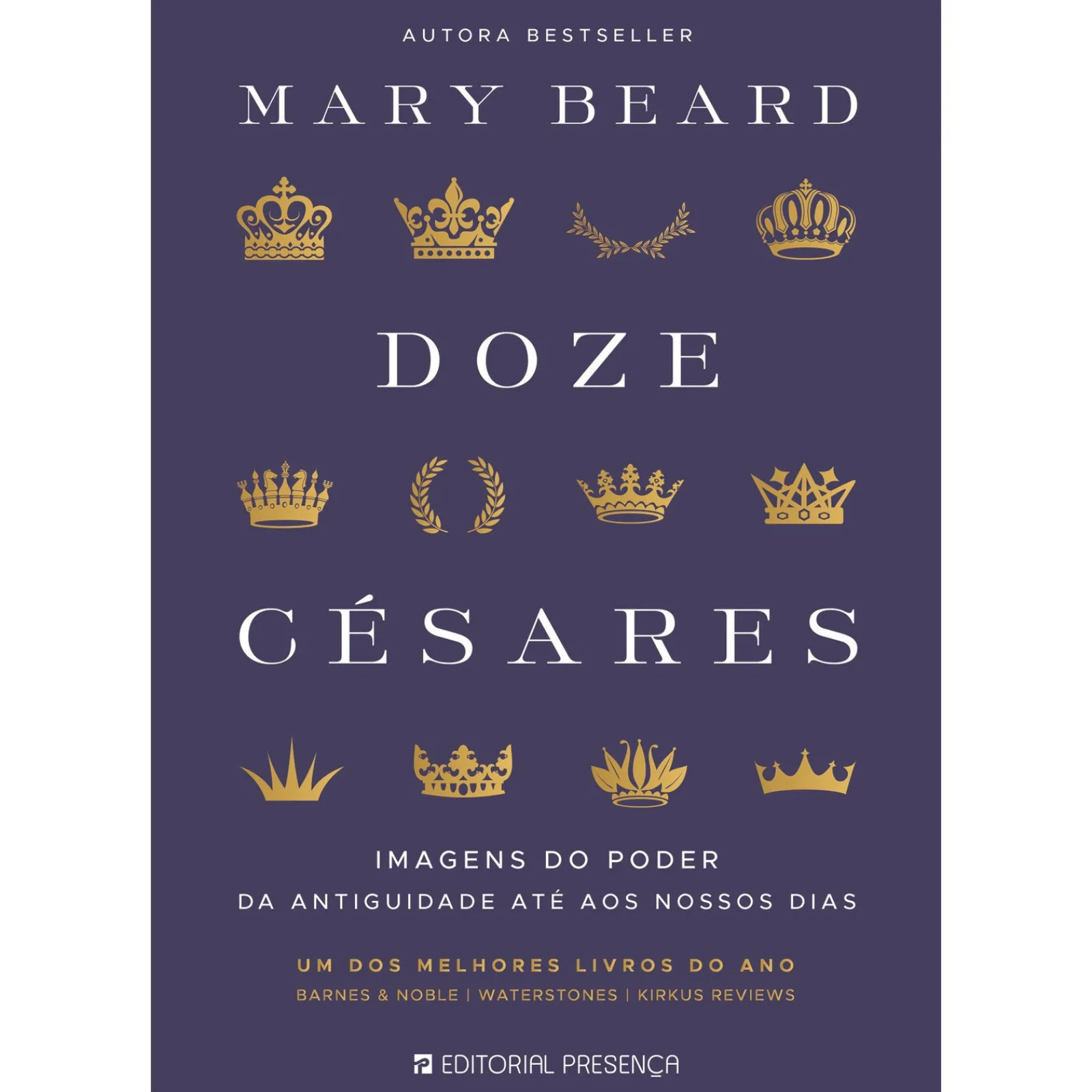 Discount Presença Doze Césares de Mary Beard; Tradução: Pedro Elói Duarte de Mary Beard
