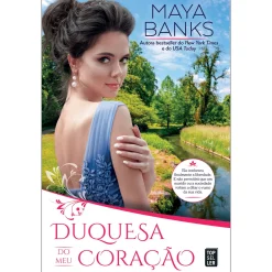 Hot Topseller Duquesa do Meu Coração de Maya Banks