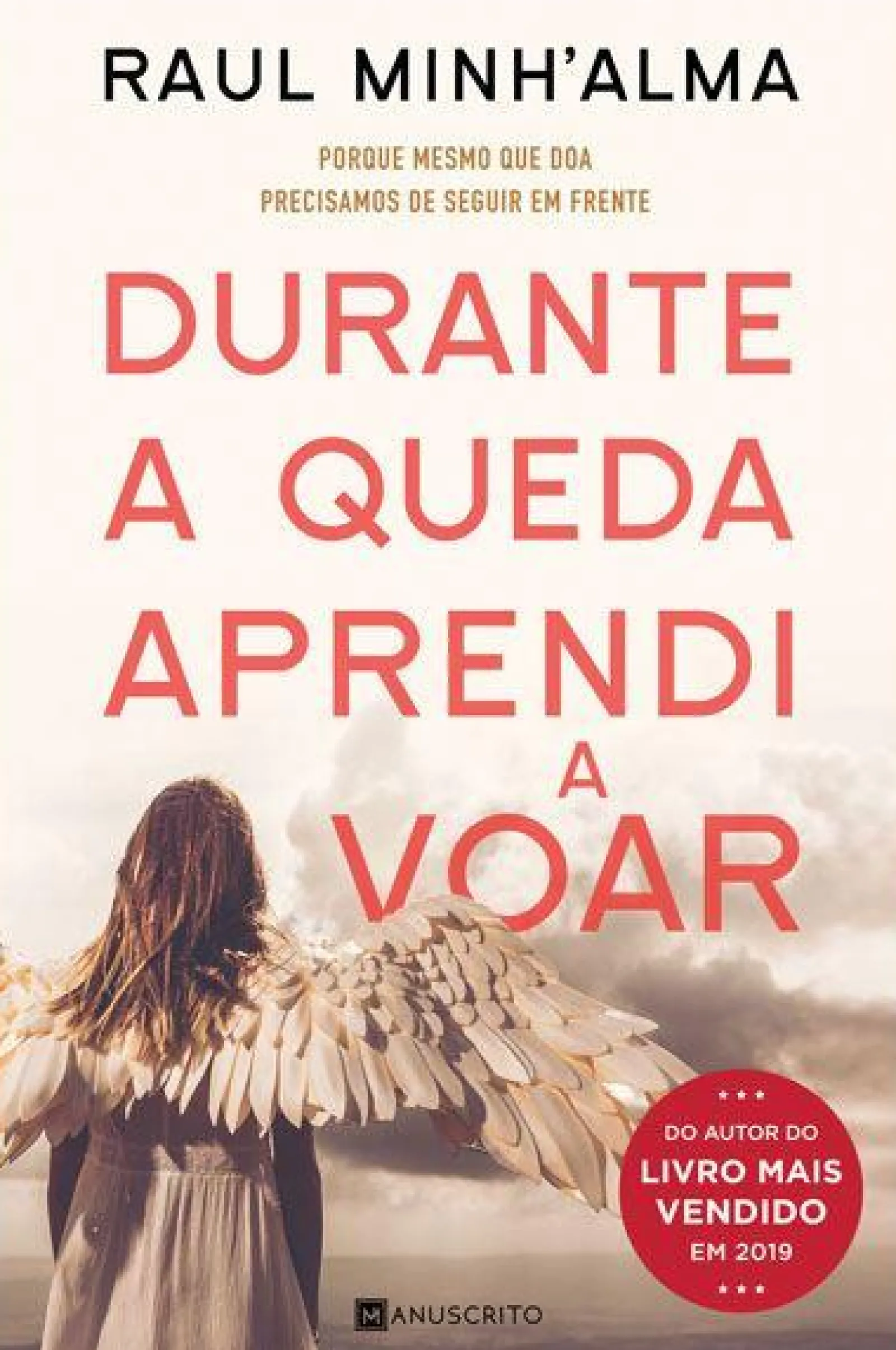 Discount Manuscrito Editora Durante a Queda Aprendi a Voar de Raul Minh'alma