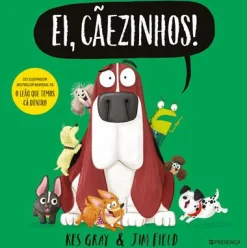 Presença Ei, Cãezinhos! de Jim Field