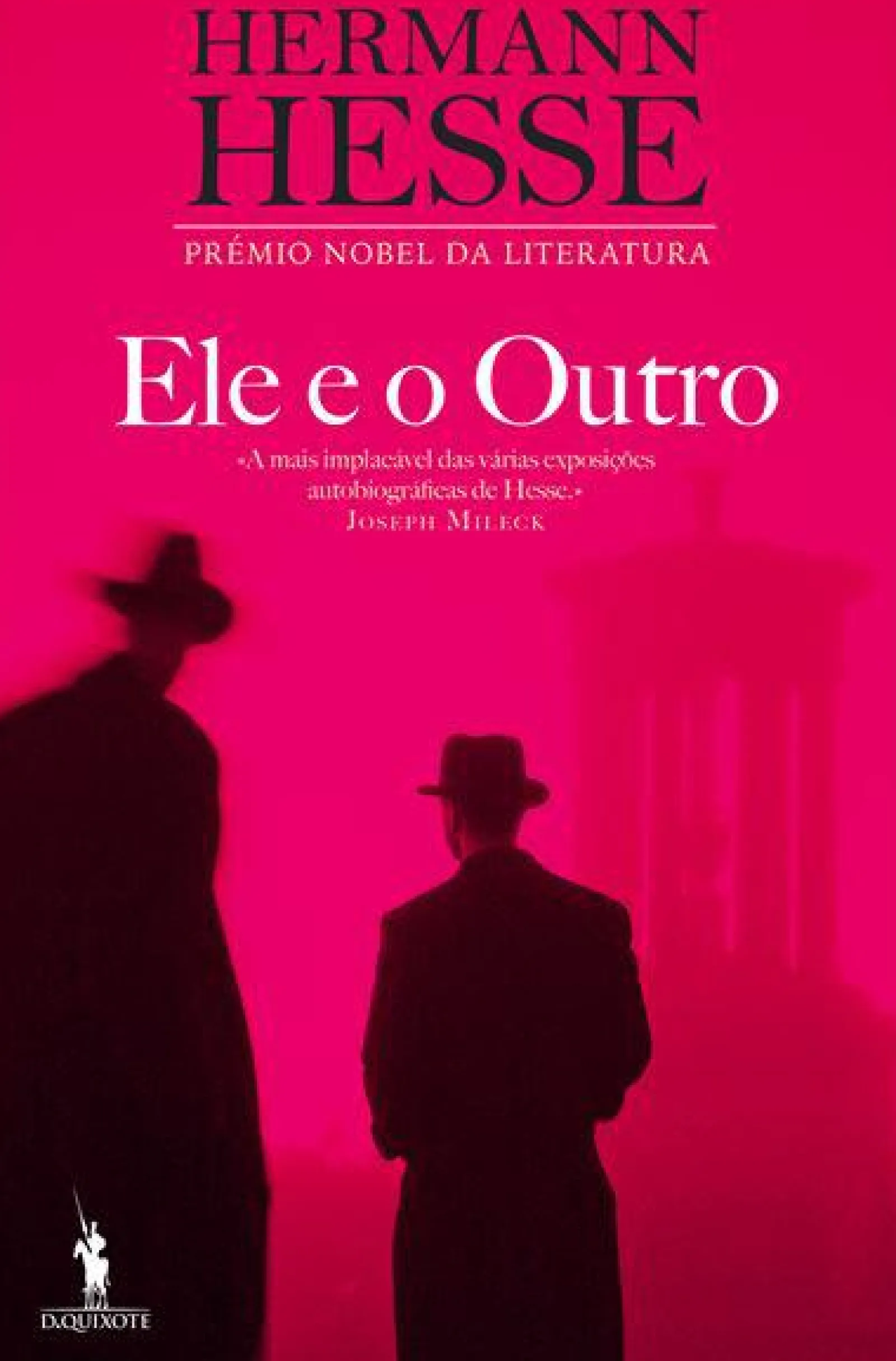 Dom Quixote Ele e o Outro de Hermann Hesse