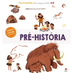 Texto Editora Enciclopédia dos Pequenotes - Pré-História de Fabien Ockto Lambert